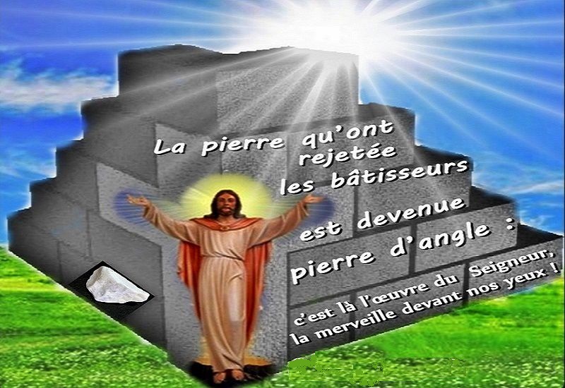 Jésus Christ, pierre angulaire de l'Eglise
